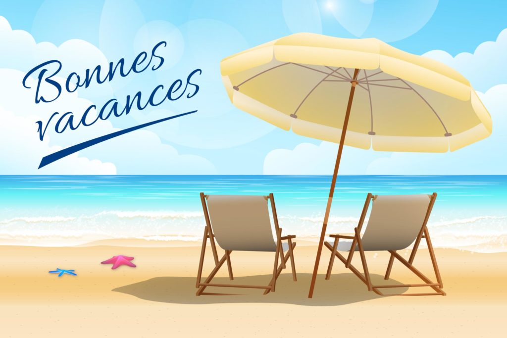 BONNES VACANCES